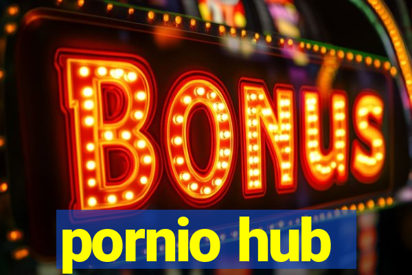 pornio hub